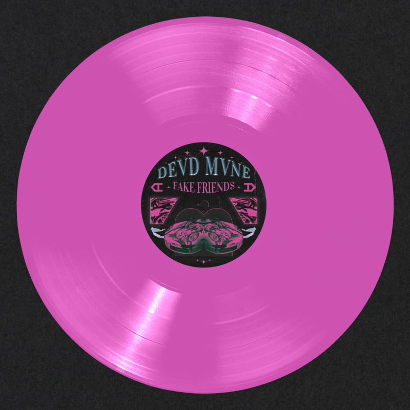 DEVD MVNE : FAKE FRIENDS Vinyl