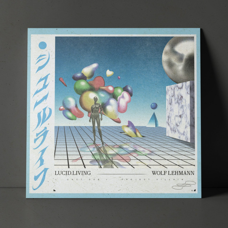 Wolf Lehmann : Lucid Living Vinyl