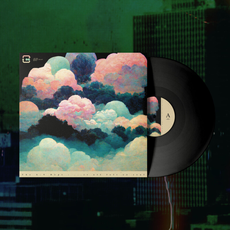 The A/V Dept. : ...it all felt so real Vinyl