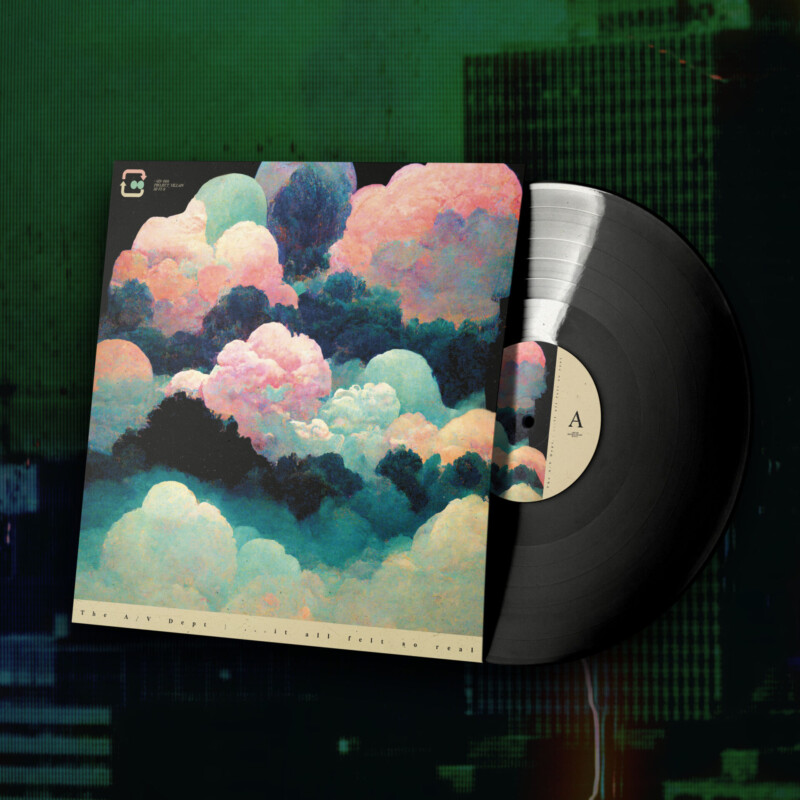 The A/V Dept. : ...it all felt so real Vinyl