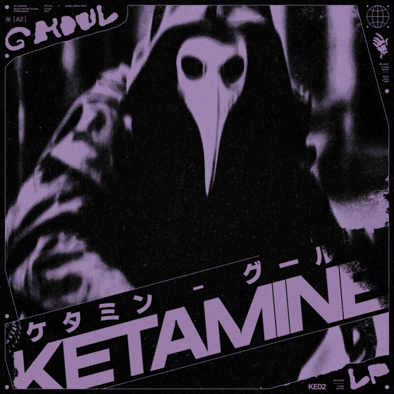 Private: GHOUL – KETAMINE