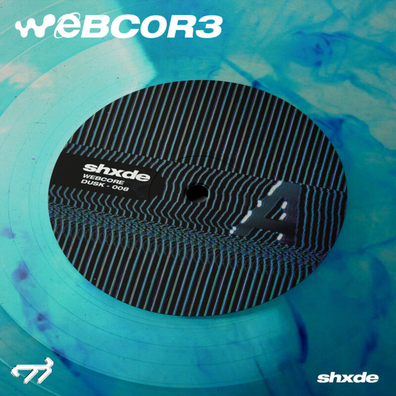 SHXDE : WEBCORE Vinyl
