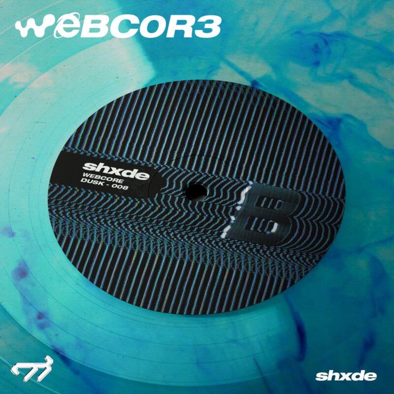 SHXDE : WEBCORE Vinyl