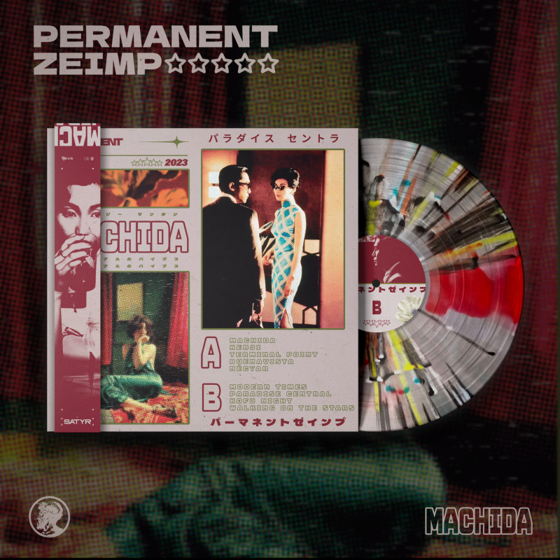 PΣRMANΣNT//ZΣIMP : Machida Vinyl