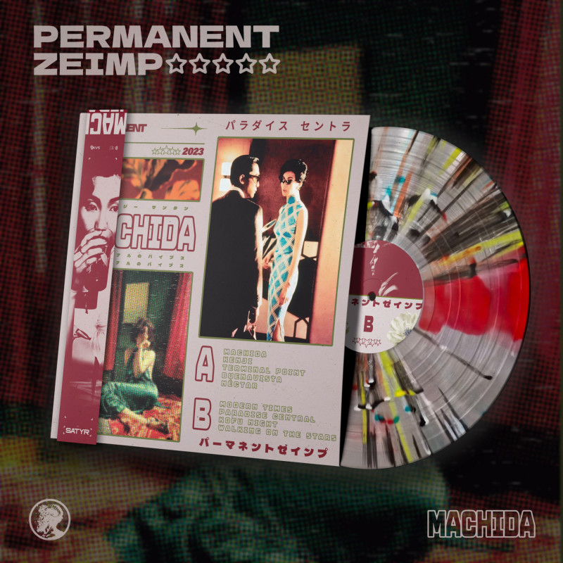 PΣRMANΣNT//ZΣIMP : Machida Vinyl