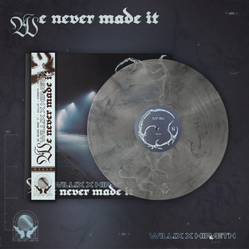 Willix x hiræth : we never made it Vinyl
