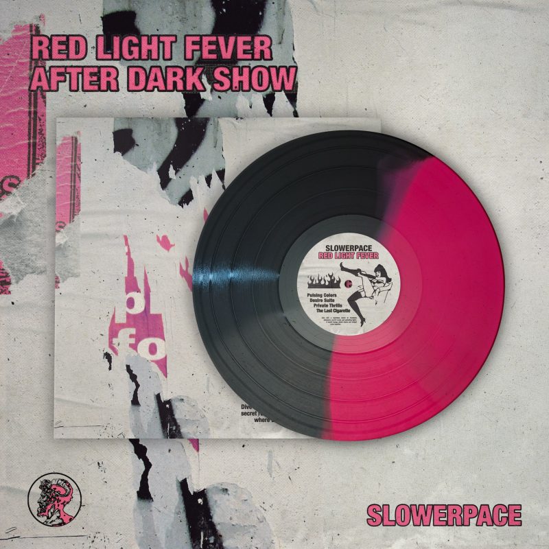 Slowerpace : Red Light Fever Vinyl