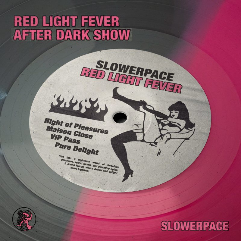 Slowerpace : Red Light Fever Vinyl